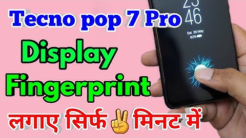 tecno pop 7 pro me display fingerprint lock kaise lagaye, tecno pop 7 pro fingerprint