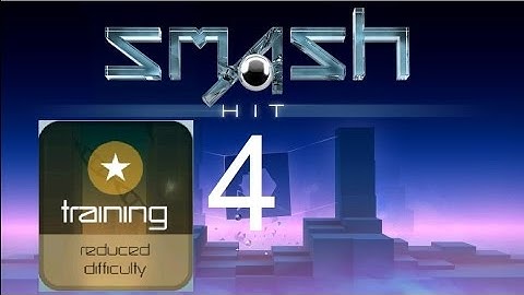 Smash Hit Checkpoint/Level 4 (Training mode) (300+ balls)