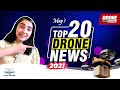 Drone News Express - May's Top 20 Drone News, 2021 | Drone Helpline video for Indian Drone Industry