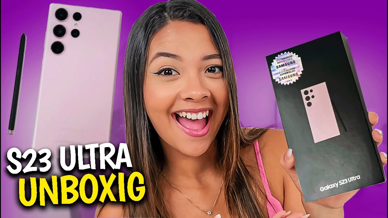 GALAXY S23 ULTRA | Unboxing Oficial - YouTube