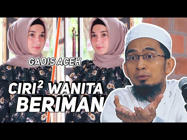 Jangan Salah Pilih Jodoh, Ini Ciri ciri Perempuan Beriman - Ustadz Adi Hidayat LC MA class=