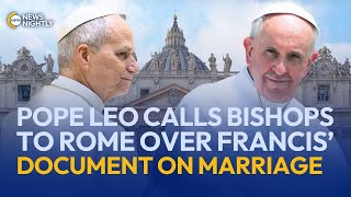 Pope Leo Calls Bishops to Rome Over Francis’ Controversial Document on Marriage | EWTN News Nightly