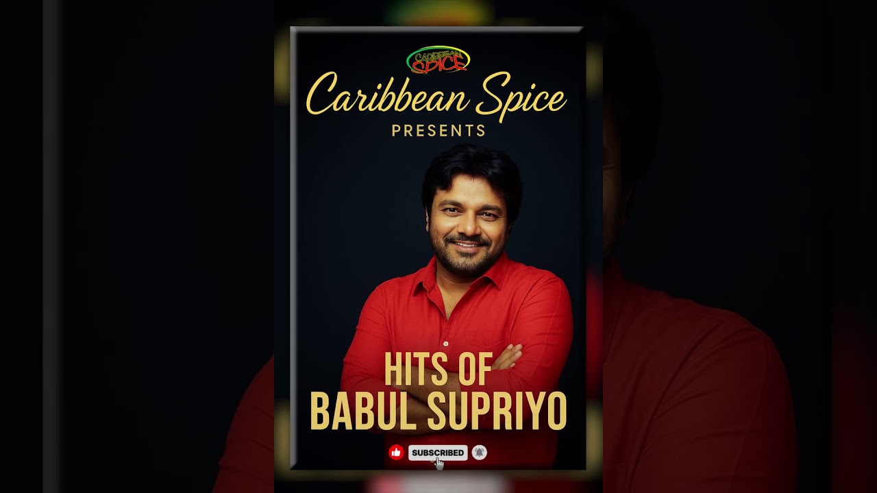 Caribbean Spice - Babul Supriyo Hits