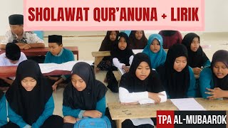 Sholawat Qur’anuna (Versi 1) | Lirik & terjemahan | TPA Al-Mubaarok