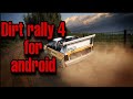 تحميل لعبة 4 dirt rally للهواتف المحمولة مع رابط التحميل تحميل لعبة 4 dirt rally للهواتف المحمولة مع رابط التحميل