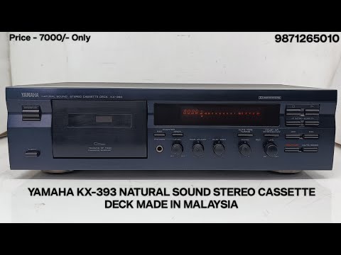 YAMAHA KX-393 NATURAL SOUND STEREO CASSETTE DECK Price - 7000