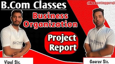 Project Report - Promotion | Business Organisation | B.com 1st year Theory | Accounting guruji