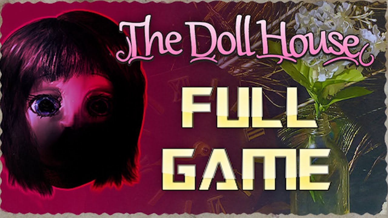 Spooky's Jumpscare Mansion - Doll House | Full Game Walkthrough | No Commentary