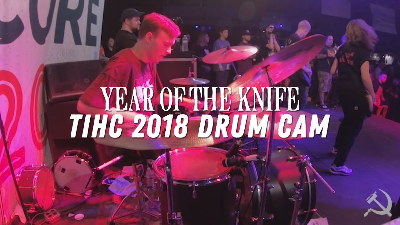 TIHC 2018 Drum Cam: YEAR OF THE KNIFE