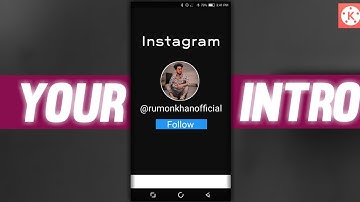 Clean Instagram Intro with KineMaster |Rumon Pictures