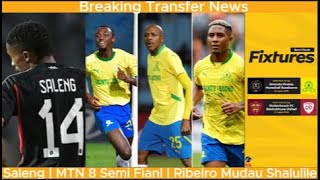 Miguel Cardoso On Shalulile, Mudau And Ribeiro Situation | Jose Riveiro On Saleng | MTN 8 Semi Final
