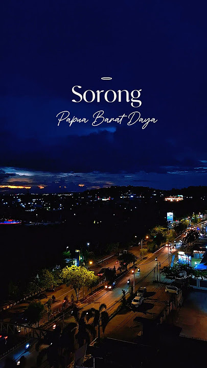 SORONG - SOUTHWEST PAPUA #everlastingphotoart