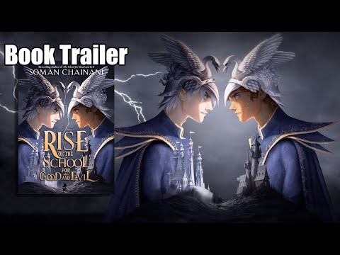 Rise of the School for Good and Evil | Book Trailer