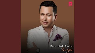 Tur o'yna - Bunyodbek Saidov