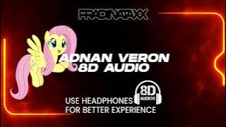 (8D AUDIO) KUDA PONI ADNAN VERON BASS BOOSTED