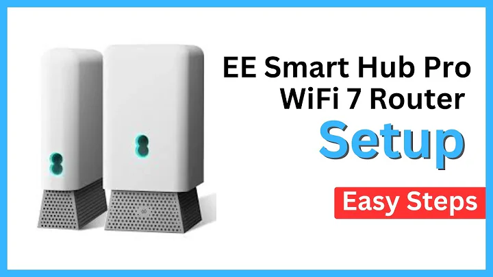 Boost Your WiFi with EE Smart Hub Pro WiFi 7 Router Setup Now!