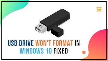Unable To Format USB Drive in Windows 10