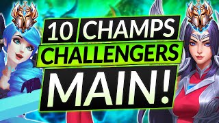 10 BEST Challenger MAIN Champions for Patch 12.2 - League of Legends Guide