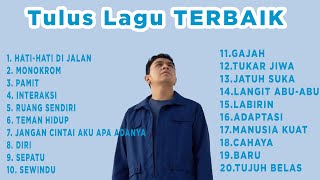 Tulus (Full Album) ~ Koleksi Lagu Terbaik Tulus ~ Lagu Indonesia Terbaru 2023