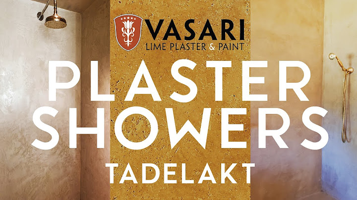DOUCHEPLEISTER - Tadelakt - Alles wat u moet weten - Vasari Kalkpleister & Verf