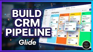How to Create a CRM Pipeline in Glide [Step by Step]