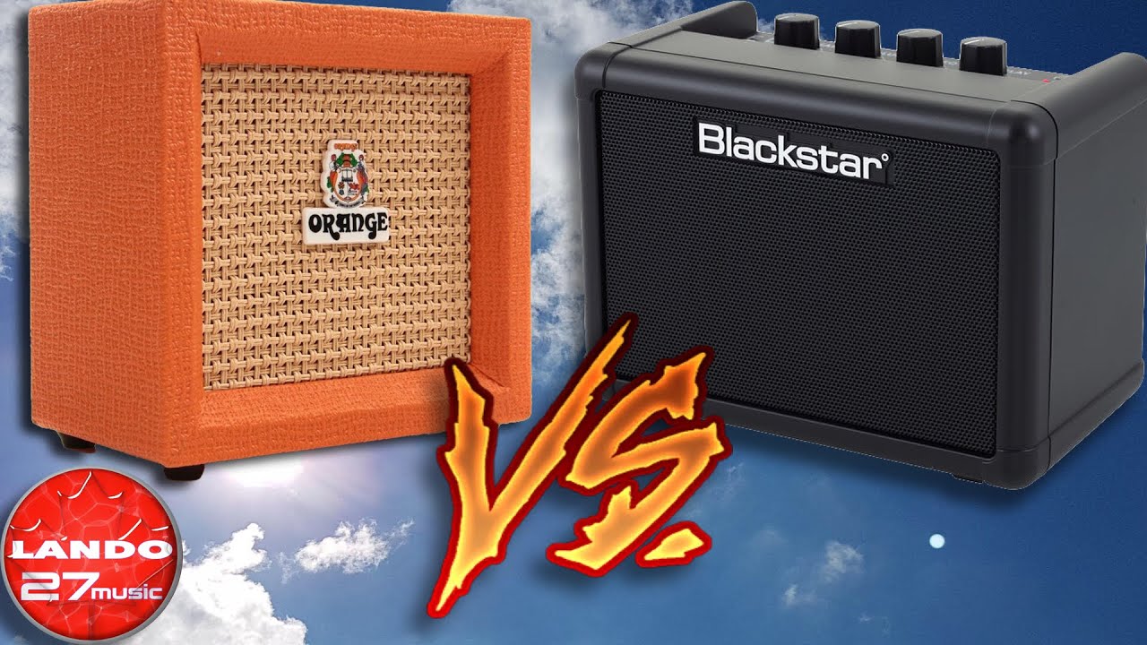 Orange Micro Crush VS Blackstar Fly 3 Mini Amp Comparison YouTube