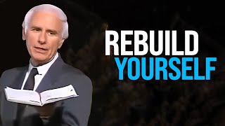 Jim Rohn ✅ Rebuild Yourself ✅ Best Motivational Speech Video