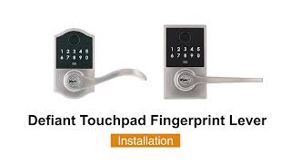 Defiant fingerprint lever - installation video