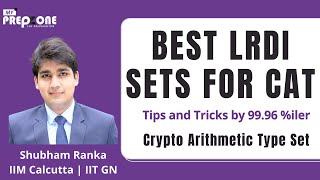 Master LRDI for CAT | Set 5 - Crypto Arithmetic Type Set | Important LRDI sets for CAT
