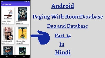 Android Paging with Room Database in hindi - Create Database part 14 in hindi :)