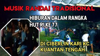 Download Lagu MUSIK RANDAI TRADISIONAL KUANTAN SINGINGI HIBURAN DALAM RANGKA HUT RI YANG KE 77 DI CIBERLIN KARI MP3 Download Lagu MUSIK RANDAI TRADISIONAL KUANTAN SINGINGI HIBURAN DALAM RANGKA HUT RI YANG KE 77 DI CIBERLIN KARI MP3
