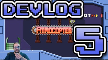 Atmocopter Update - DEVLOG 5