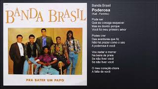 Poderosa  Banda Brasil