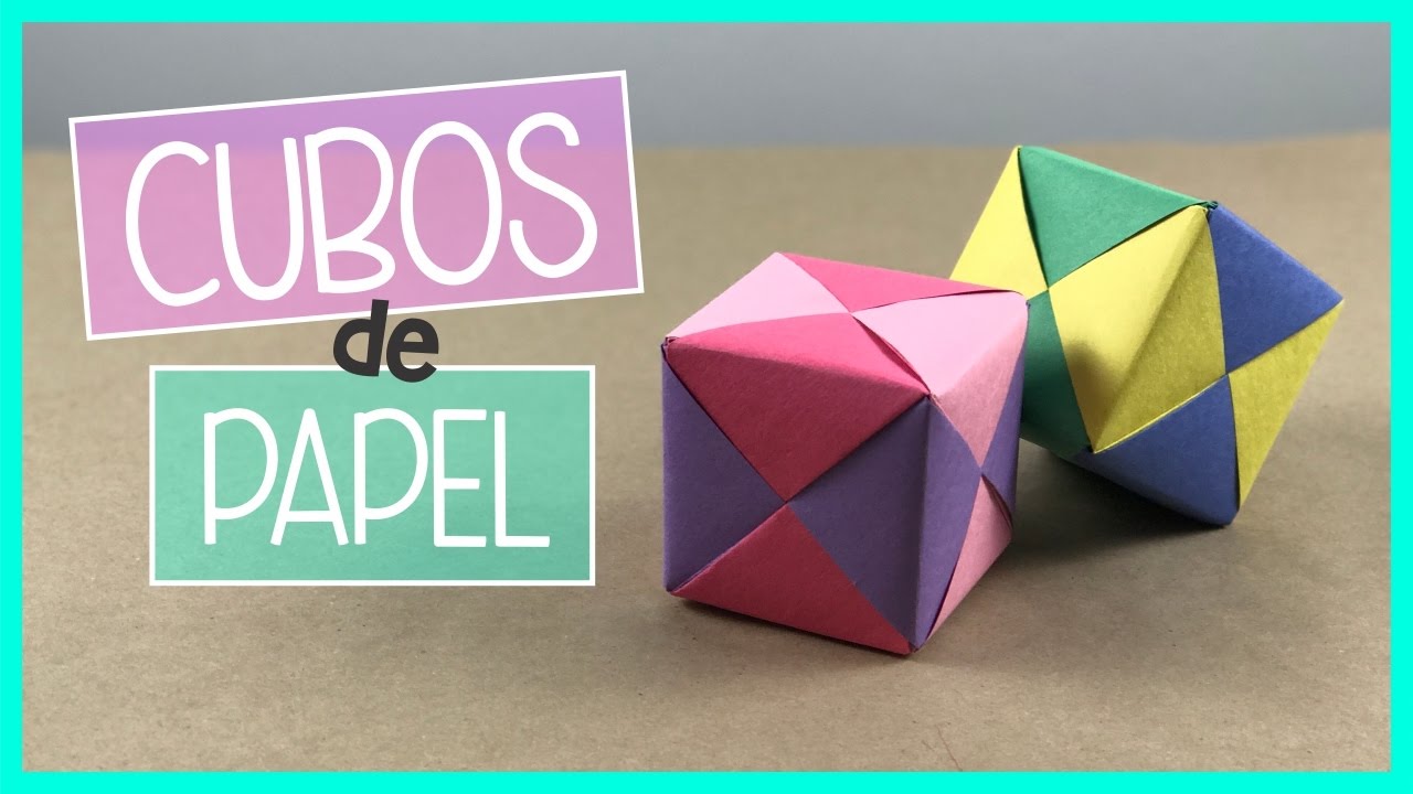 Hacer Un Cubo De Papel CUBO DE PAPEL - Origami - YouTube