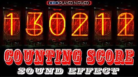 Counting Score Sound Effect / Digital Scoring Count Sounds / Scoreboard Noise / No Copyright