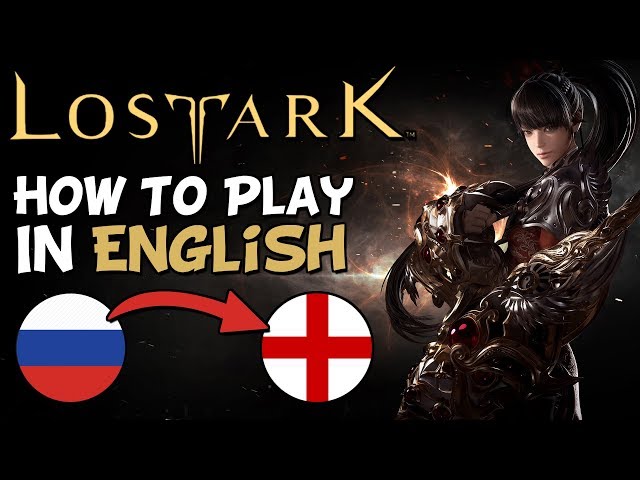 Download English Patch for Lost Ark - Lost Ark Database