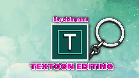 How to create key chain name? | TEXTOON EDITING#font #pixellab #keychain #textoon #txtedit