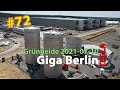 #72 Tesla Giga Berlin • 2021-07-10 • Gigafactory 4K