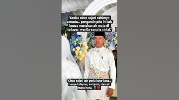 "Pengantin Pria Menangis Haru Saat Menikahi Wanita yang Dicintainya #shorts"
