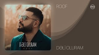 Roof — Dəli Oluram (Rəsmi ) Resimi