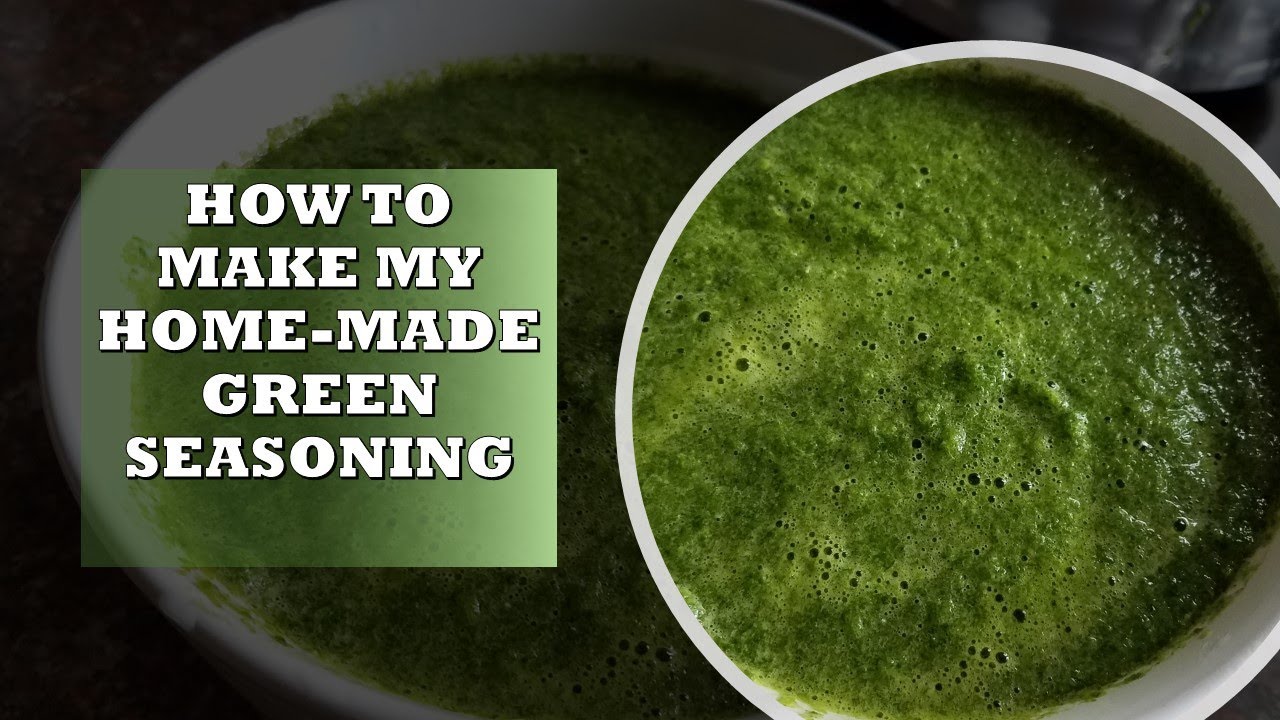 HOW TO MAKE GREEN SEASONING - YouTube