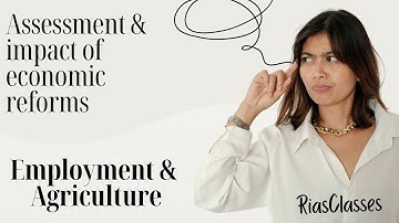 PART 7 | Unit 17 | Assessment and impact of economic reforms | MCO 4 MCOM 2nd year IGNOU