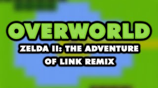 Zelda II: The Adventure of Link - Overworld (Remix)