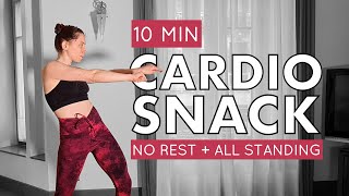 10 MIN CARDIO SNACK FOR BUSY WOMEN | All Standing | Non-Stop on the Beat | Perfect Warm Up