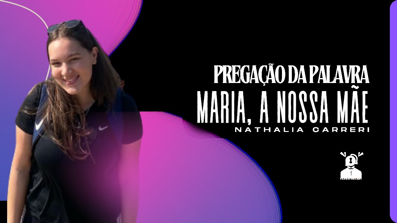 MARIA NÃO É OPCIONAL - PadrePodCast