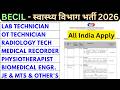 BECIL VACANCY 2026 - LAB TECHNICIAN, OT TECHNICIAN, RADIOLOGY TECHNICIAN, JE CIVIL, MTS, AIIMS