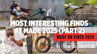 The Most Interesting Finds At MADE 2025 - Part 2