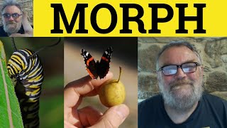 Famous 🔵 Morph Meaning - Morph Defined - morph as a Suffix Examples - Metamorphosis - Suffixes Profile