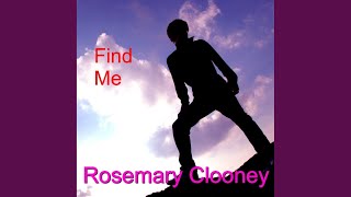 Video thumbnail of "Rosemary Clooney - I´m Waiting Just For You"