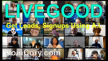 LIVEGOOD: How To Use Artificial Intelligence, Get Leads, Signups